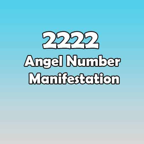 2222 Angel Number Manifestation